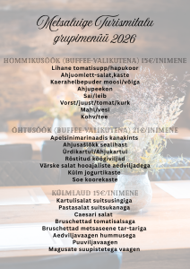 metsaluige-turismitalu-kohvik-restorani-grupimenuu-2026 Metsaluige Turismitalu kohvik-restorani grupimenüü 2026